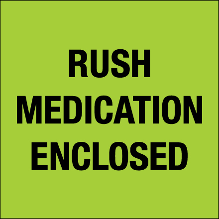 4 x 4" - "Rush - Medication Enclosed" (Fluorescent Green) Labels